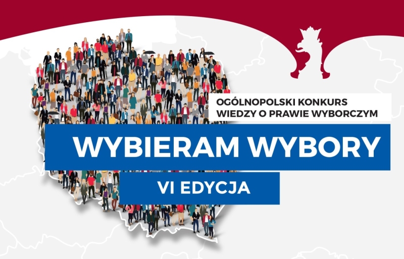 Informacja na temat VI Edycji Konkursu Wybieram Wybory