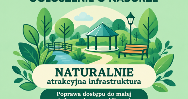 Nabór wniosków LGD „Żywiecki Raj” na małą infrastrukturę publiczną
